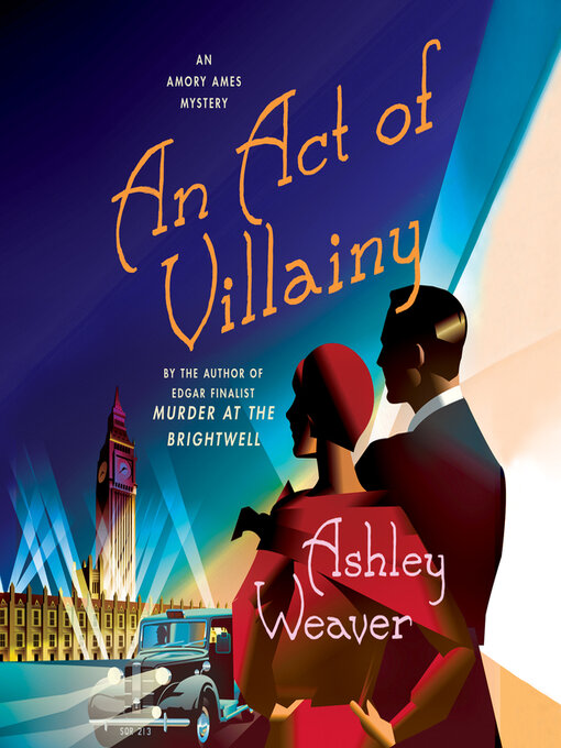 Title details for An Act of Villainy by Ashley Weaver - Available